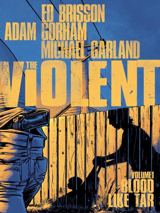 Title details for The Violent by Ed Brisson - Available